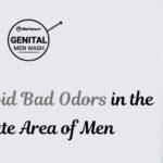 How to Avoid Bad Odors in the Intimate Area of Men