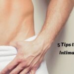 5 Tips to Maintain Good Intimate Men Hygiene